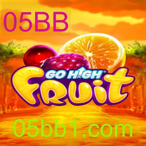 Descubra GoHighFruit: O Novo Fenômeno dos Jogos de Fruta com a Palavra-chave 05BB